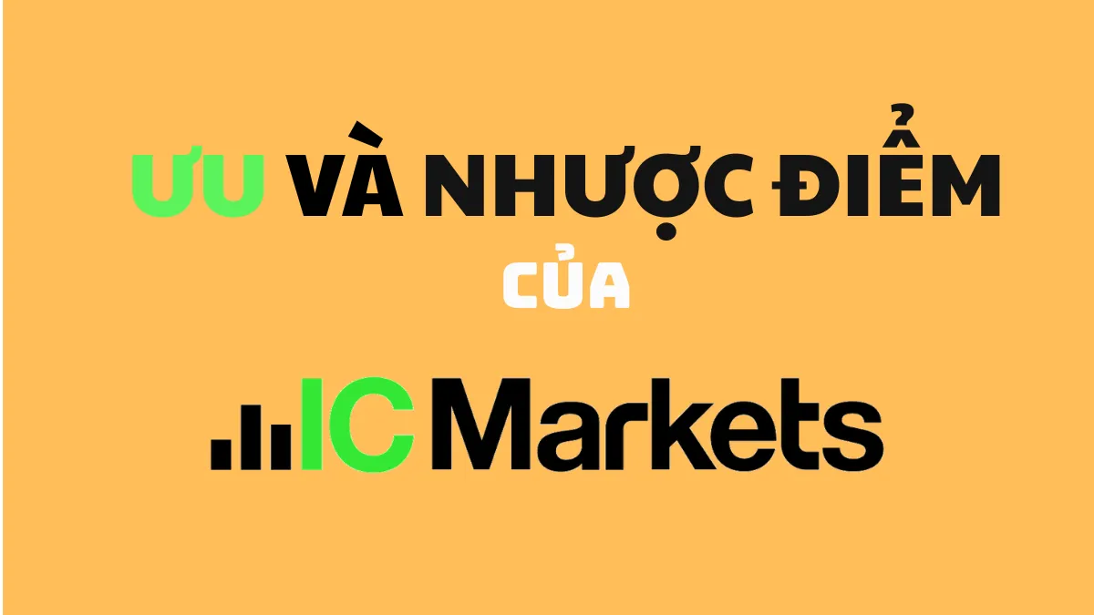 uu-va-nhuoc-diem-cua-ic-markets 